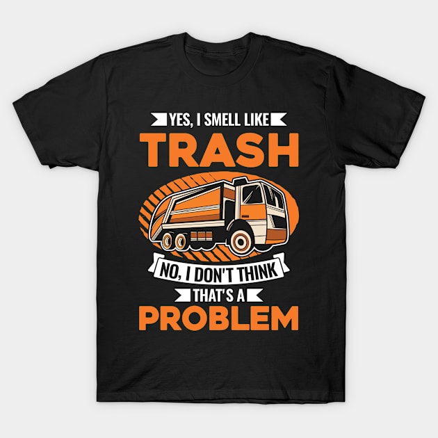 Garbage Man Collection Truck T-Shirt by favoriteshirt